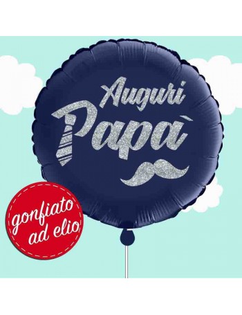 palloncino auguri papà ad elio