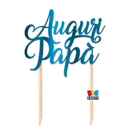 cake topper auguri papà blu